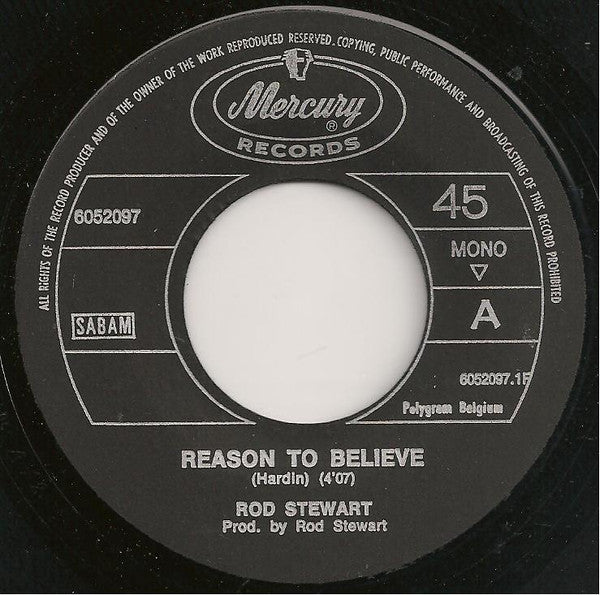 Rod Stewart : Reason To Believe / Maggie May (7", Mono)