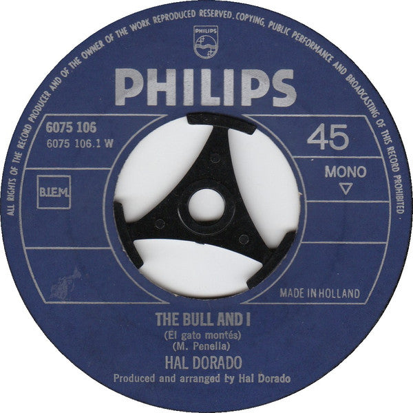 Hal Dorado : The Bull And I / La Bamba (7", Single, Mono, Big)