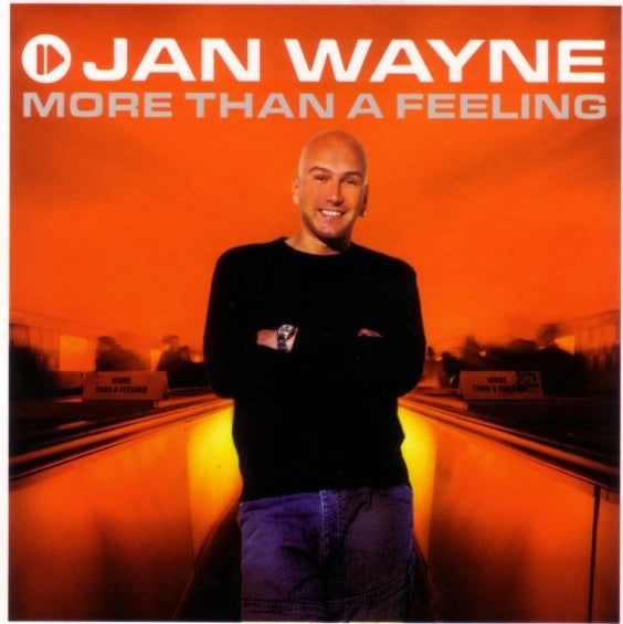 Jan Wayne : More Than A Feeling (CD, Single, Car)