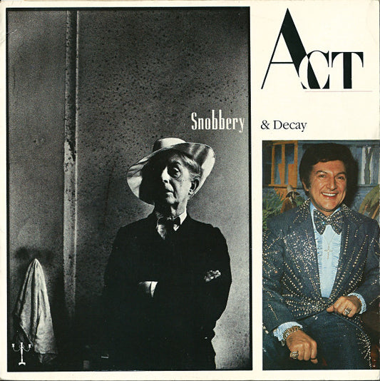 Act : Snobbery & Decay (7", Single)
