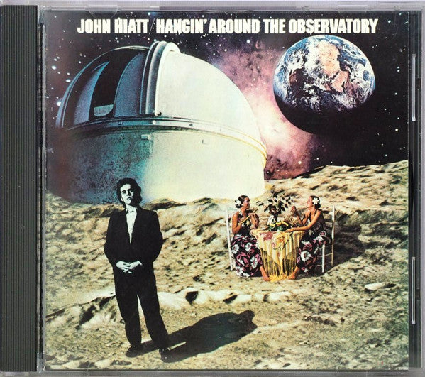 John Hiatt : Hangin' Around The Observatory (CD, Album, RE)