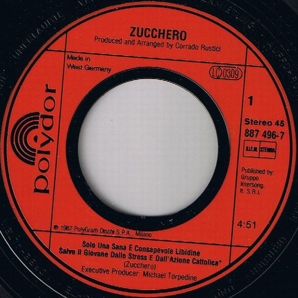 Zucchero : Solo Una Sana E Consapevole Libidine Salva Il Giovane Dallo Stress E Dall'Azione Cattolica (7", Single)