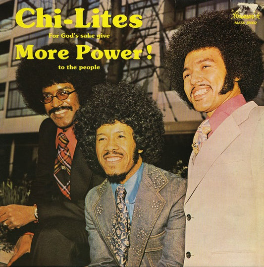 The Chi-Lites : For God's Sake Give More Power! To The People (LP, Comp)
