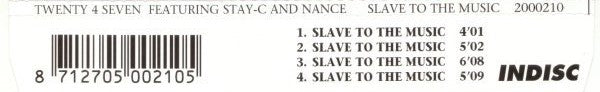 Twenty 4 Seven Featuring Stay-C And Nance : Slave To The Music (CD, Maxi)
