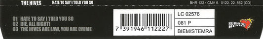 The Hives : Hate To Say I Told You So (CD, Single)