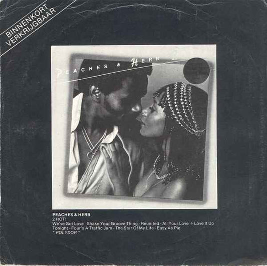 Peaches & Herb : Shake Your Groove Thing (7")