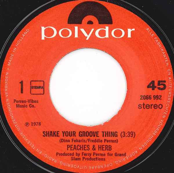 Peaches & Herb : Shake Your Groove Thing (7")