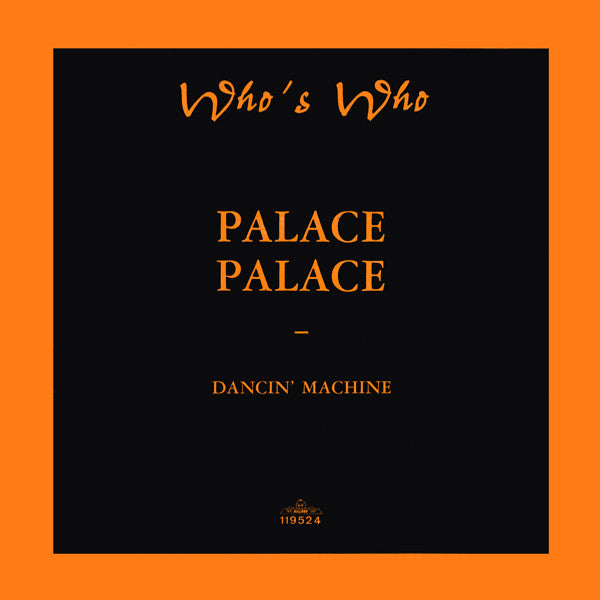 Who's Who : Palace Palace (12")