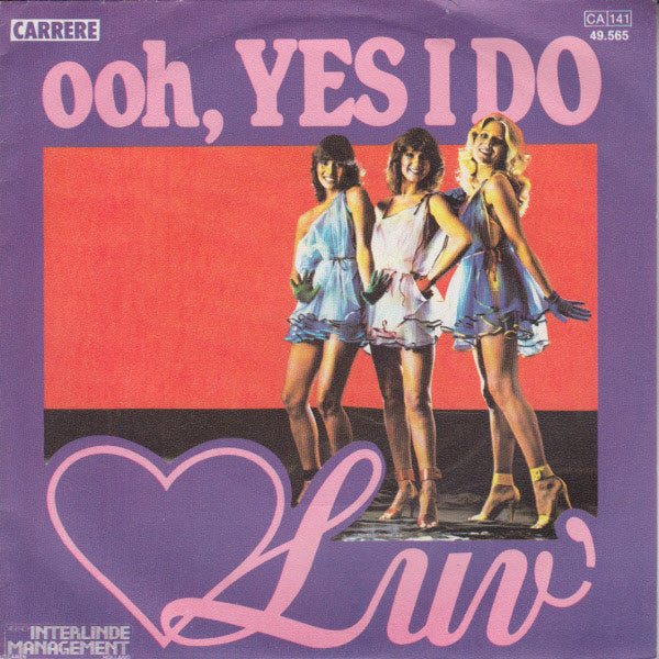 Luv' : Ooh, Yes I Do (7", Single)
