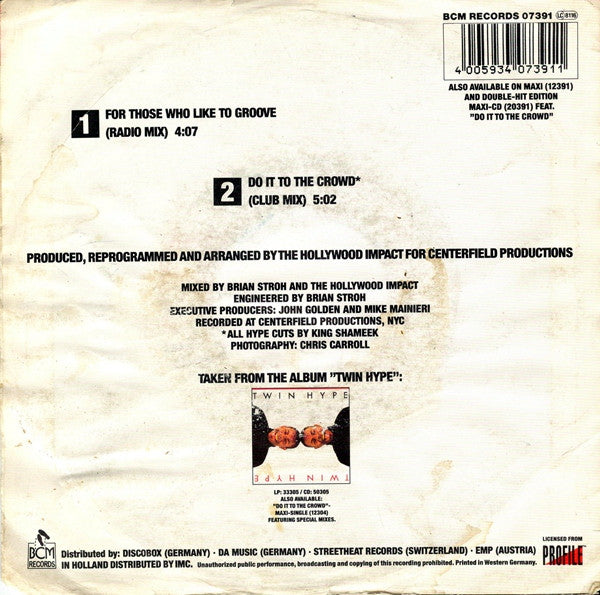Twin Hype : For Those Who Like To Groove (7", Single)