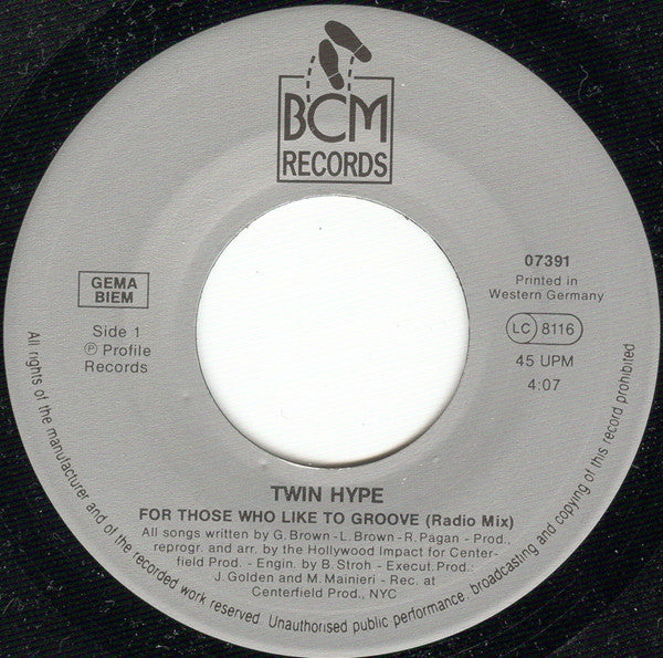 Twin Hype : For Those Who Like To Groove (7", Single)