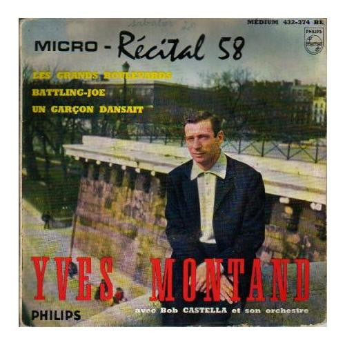 Yves Montand Avec Bob Castella Et Son Orchestre : Micro-Récital 58 (N°7) (7", EP)
