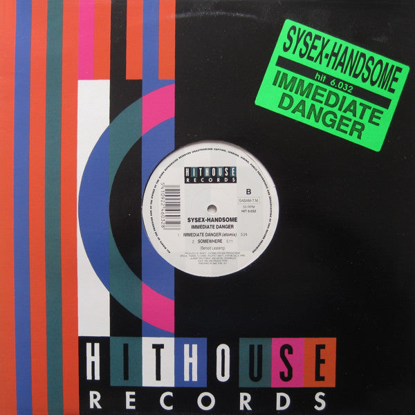 Sysex-Handsome : Immediate Danger (12")