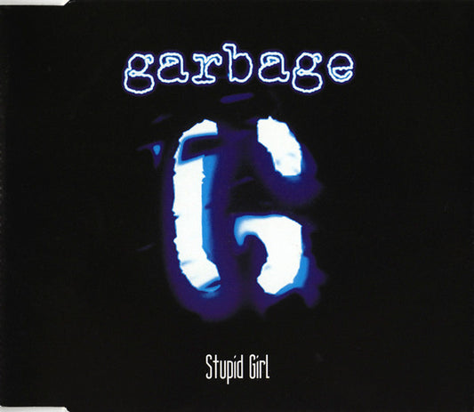 Garbage : Stupid Girl (CD, Single, CD2)
