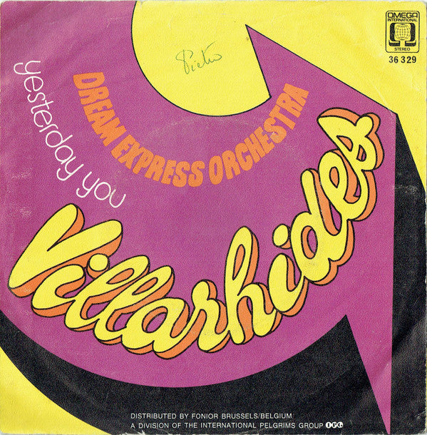 Dream Express Orchestra : Villarhides (7")