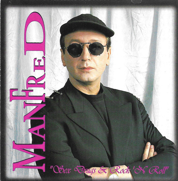 Manfred Langer : Sex Drugs & Rock'N Roll (CD, Single)