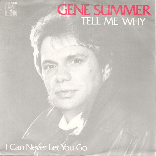 Gene Summer : Tell Me Why (7", Single)