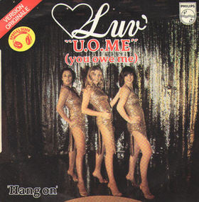 Luv' : U.O.Me (You Owe Me) (7", Single)