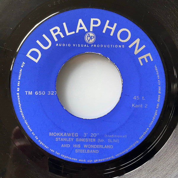 Stanley Sinester (Mr. Slim) And His Wonderland Steelband : Bar A Doti / Mokkaweg (7", Single)