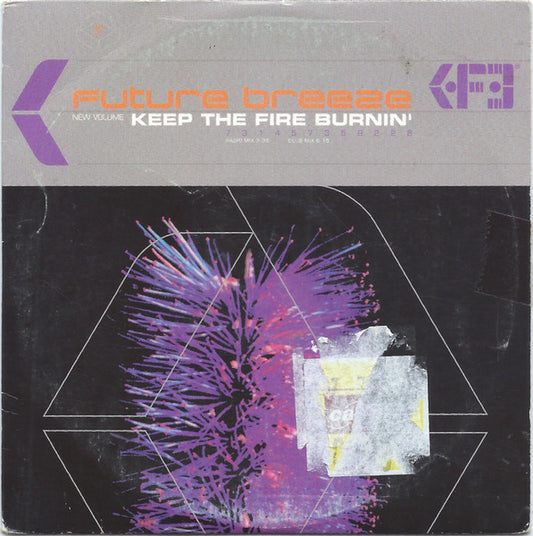 Future Breeze : Keep The Fire Burnin' (CD, Single)