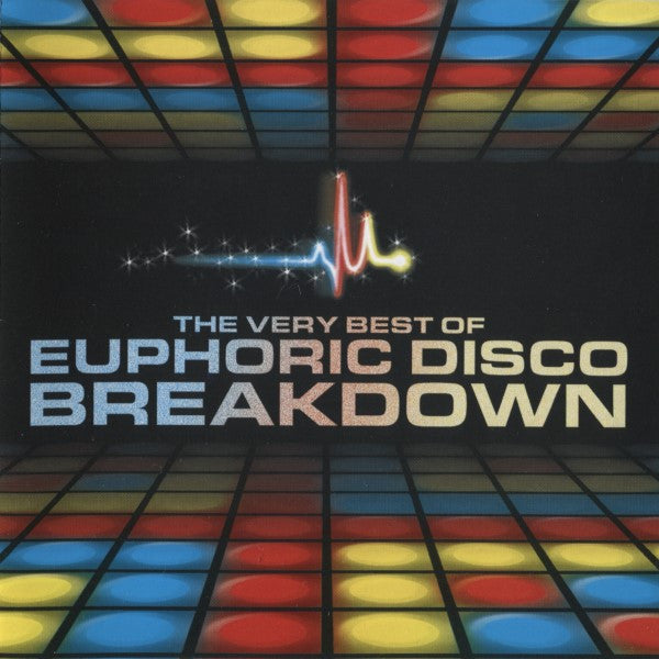 Various : The Very Best Of Euphoric Disco Breakdown (2xCD, Mixed)