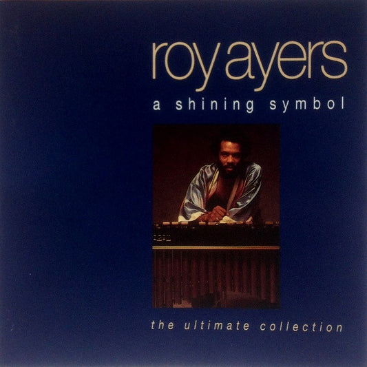 Roy Ayers : A Shining Symbol - The Ultimate Collection (CD, Comp)