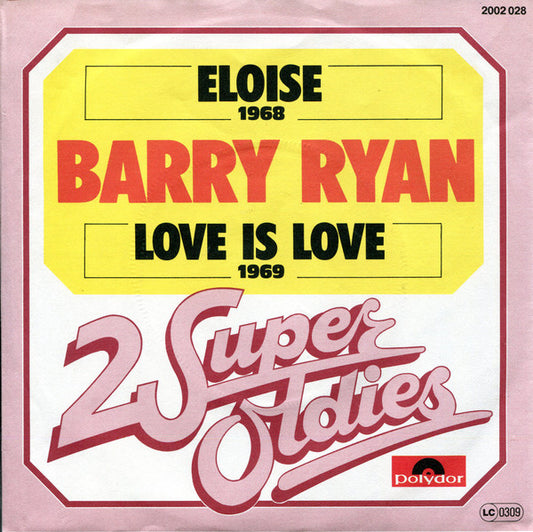 Barry Ryan : Eloise / Love Is Love (7", Single)