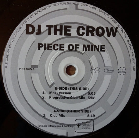 DJ The Crow : Piece Of Mine (12")