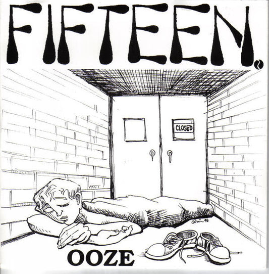 Fifteen : Ooze (7")