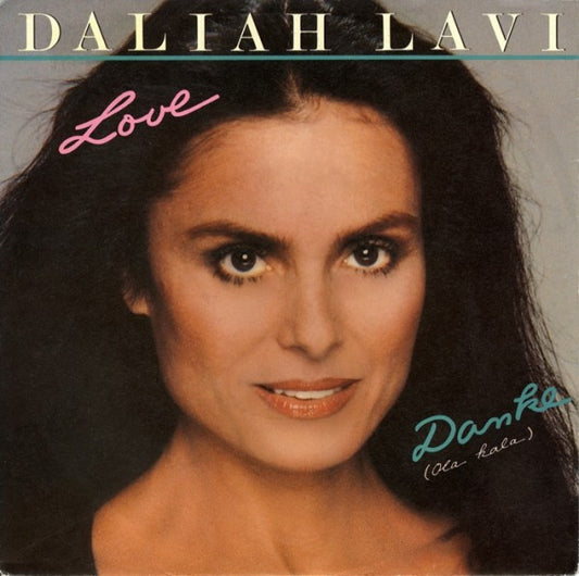Daliah Lavi : Love / Danke (Ola Kala) (7", Single)