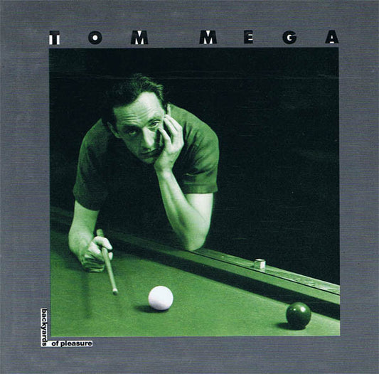 Tom Mega : Backyards Of Pleasure (CD, Album)