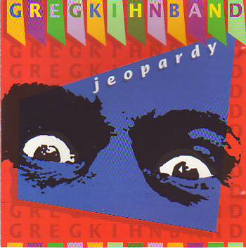 Greg Kihn Band : Jeopardy (CD, Single)