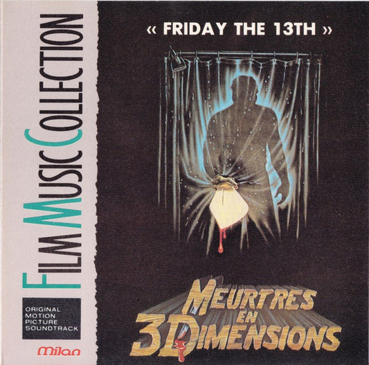 Harry Manfredini : Friday The 13th: Meurtres En 3 Dimensions (Original Motion Picture Soundtrack) (CD)