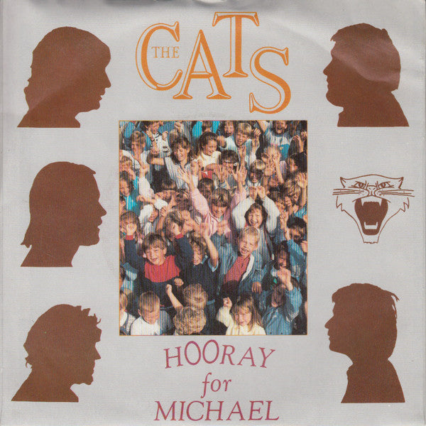 The Cats : Hooray For Michael (7", Single)