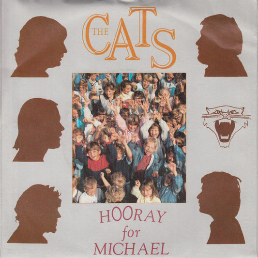 The Cats : Hooray For Michael (7", Single)