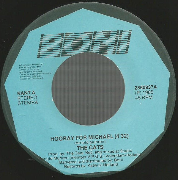 The Cats : Hooray For Michael (7", Single)