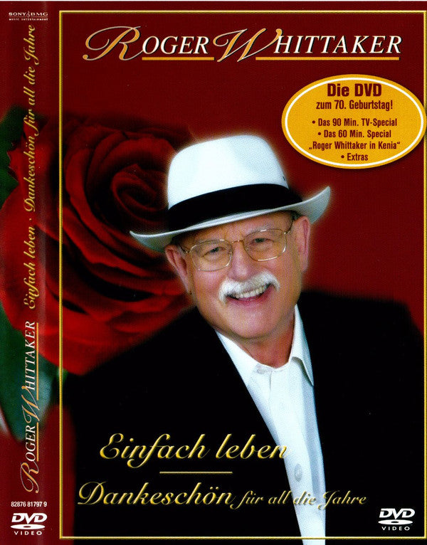 Roger Whittaker : Einfach Leben (Dankeschön Für All Die Jahre) (DVD, Comp, Copy Prot., PAL)