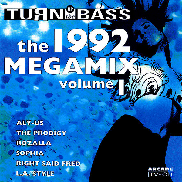 Various : Turn Up The Bass - The 1992 Megamix Volume 1 (CD, Mixed)
