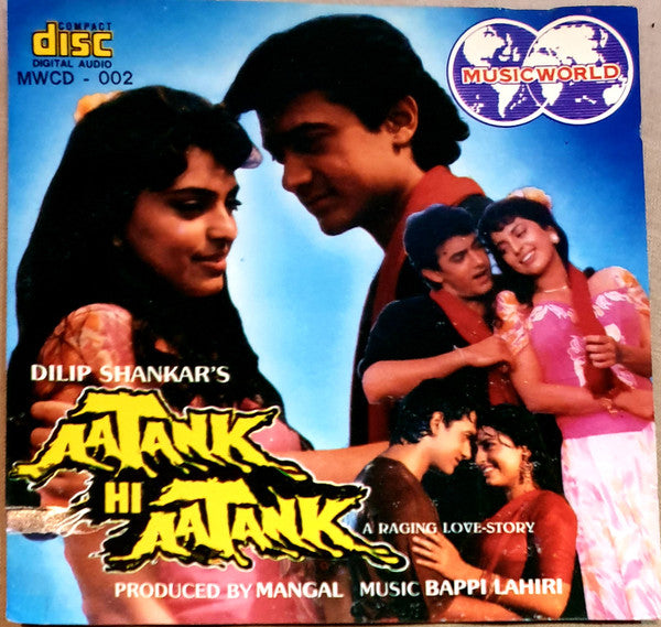 Bappi Lahiri : Aatank Hi Aatank (A Raging Love-Story) (CD)