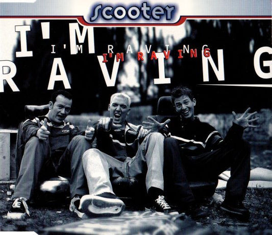 Scooter : I'm Raving (CD, Maxi)