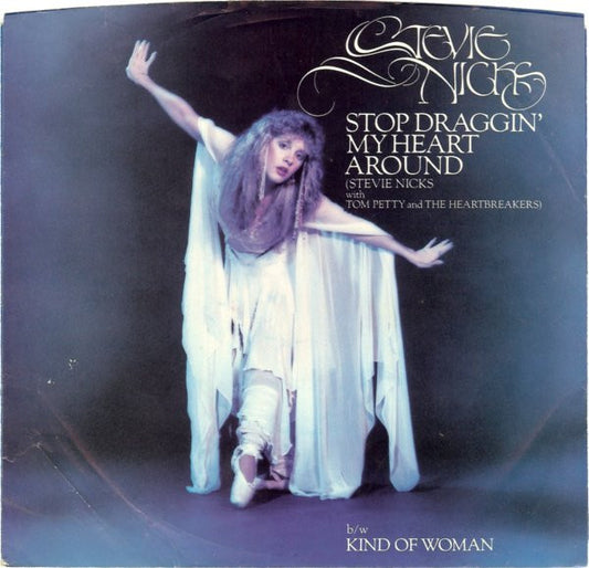 Stevie Nicks With Tom Petty And The Heartbreakers : Stop Draggin' My Heart Around (7", Single, AR )