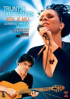 Trijntje Oosterhuis, Leonardo Amuedo : Ken Je Mij (DVD, PAL, Dol + CD)