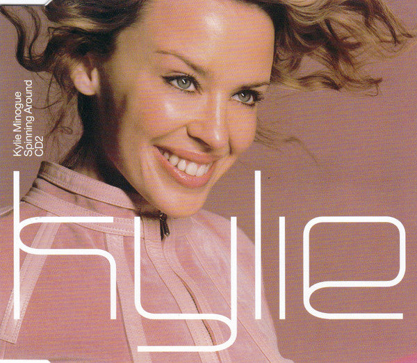 Kylie Minogue : Spinning Around (CD, Single, CD2)