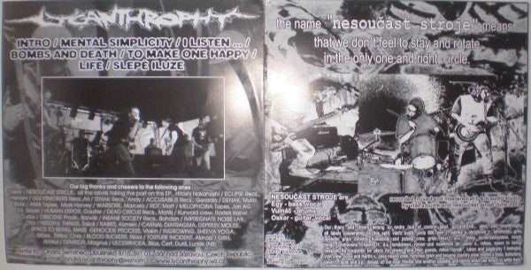 Lycanthrophy / Nesoučást Stroje : Repeat Of Mistakes / Nesoučást Stroje (7", EP)