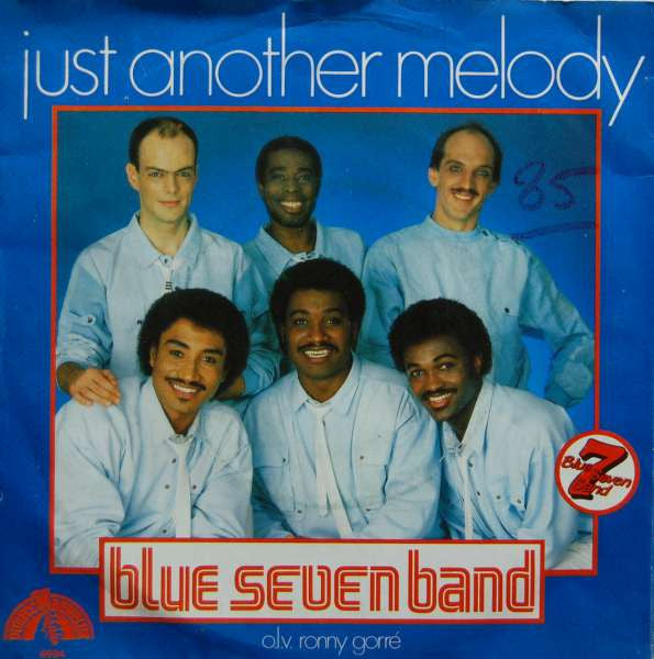 Blue Seven Band : Just Another Melody (7", Single)