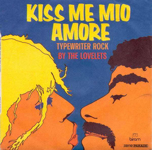 The Lovelets : Kiss Me Mio Amore (7", Single)