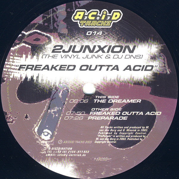 2Junxion : Freaked Outta Acid (12")