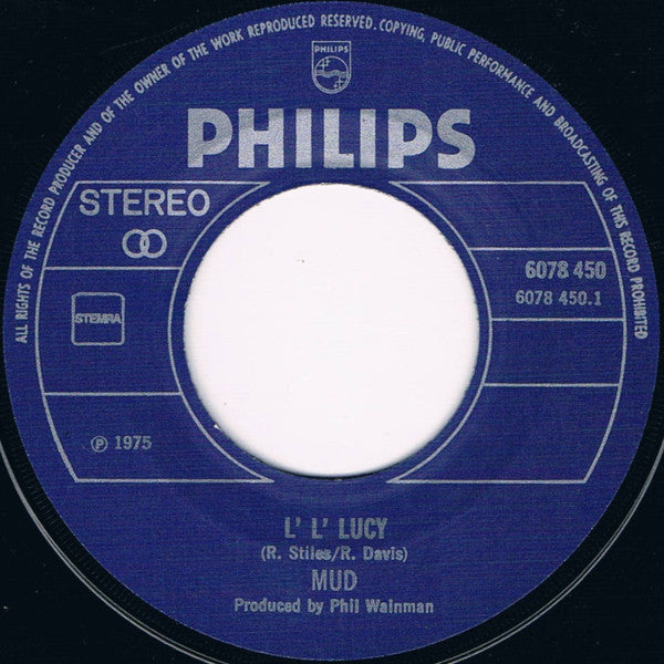 Mud : L' L' Lucy (7", Single)