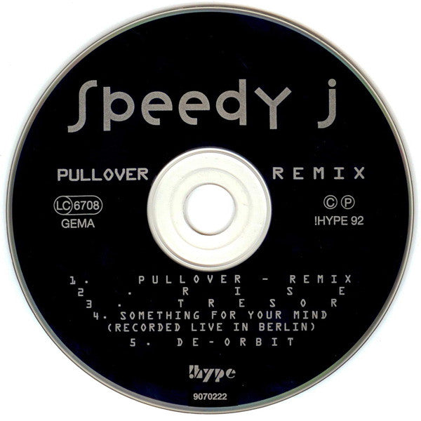 Speedy J : Pullover - Remix (CD, Maxi)