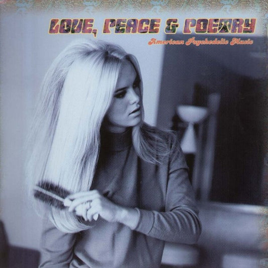 Various : Love, Peace & Poetry (American Psychedelic Music) (CD, Comp)